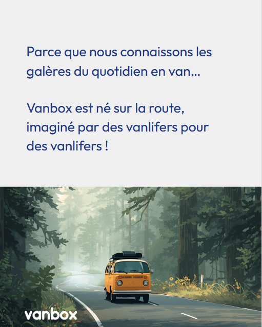 Vanbox né sur la route