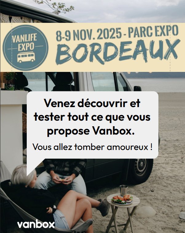 Vanbox - Vanlife Expo Bordeaux
