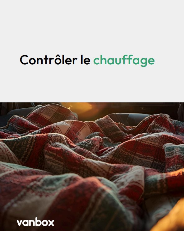 Vanbox - Contrôler le chauffage